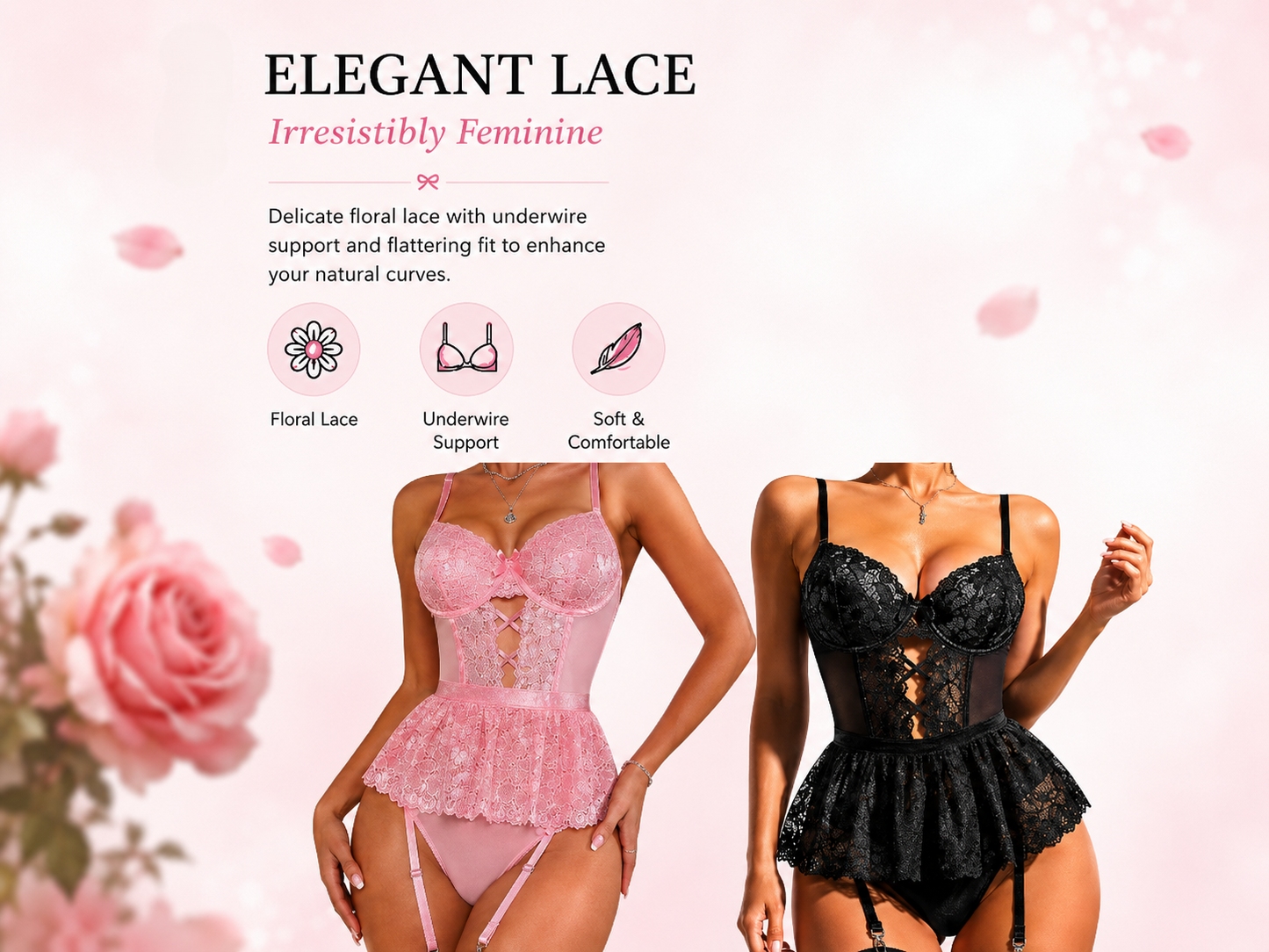 Two women modeling lace lingerie against a soft pink background with floral graphics and text reading 'ELEGANT LACE' and 'Irresistibly Feminine.' The left model wears a light pink floral lace underwire bodysuit with garter straps, and the right model wears a black lace underwire bodysuit with gold-toned lace-up detailing.
