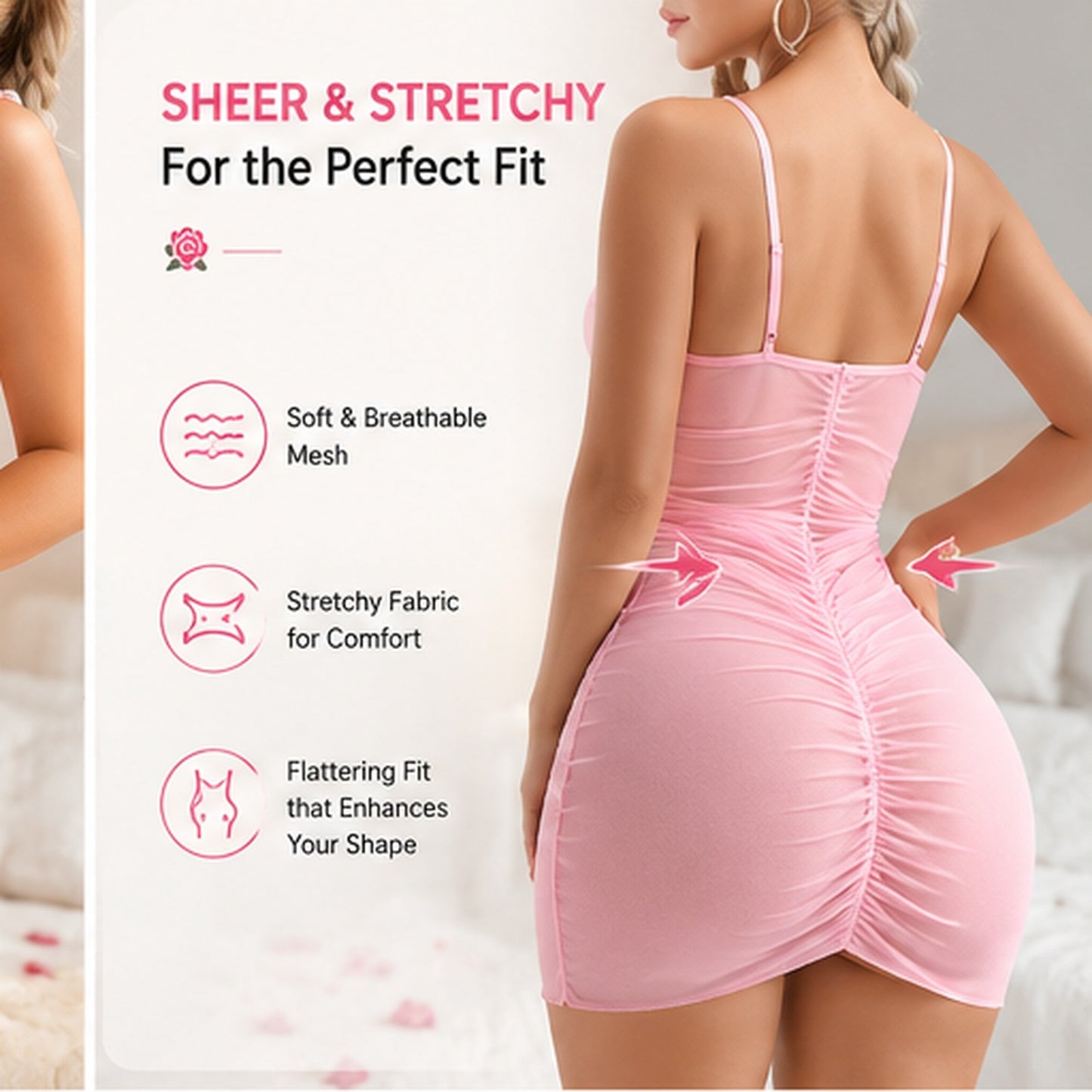 A woman shown from the back wearing a sheer pink ruched mini dress with thin straps and a gathered waist. The image includes marketing text on the left ('SHEER & STRETCHY For the Perfect Fit') and feature icons, with a softly blurred bedroom background.